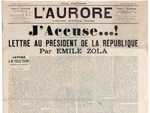 Emile Zola's open letter to the President of France, entitled J'Accuse (I accuse)